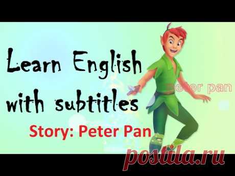 Learn English through story Peter Pan