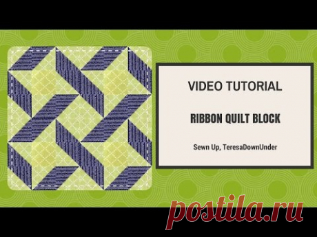 2-minute video tutorial: Ribbon quilt - quick and easy block