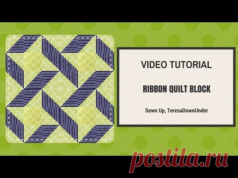 2-minute video tutorial: Ribbon quilt - quick and easy block