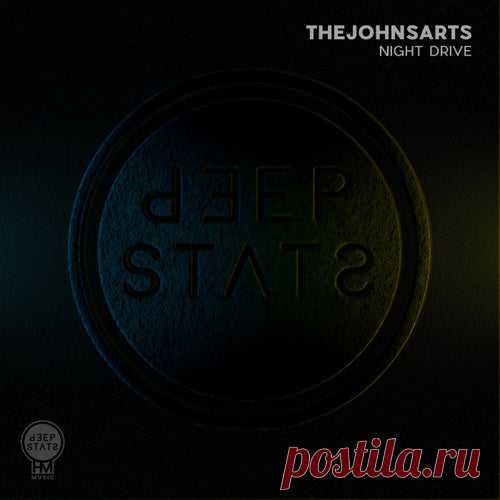 TheJohnsArts - Night Drive [OHM Deep State]