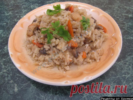 Плов с курицей и грибами