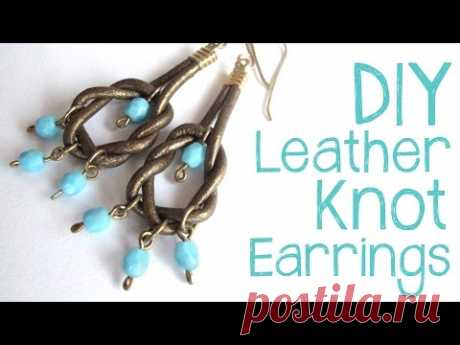 DIY Leather Knot Earrings - Easy Leather Earring Tutorial