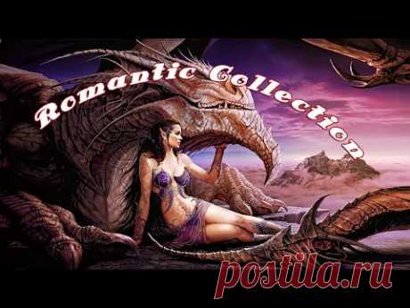 ✮ Романтическая Коллекция ✮ Beautiful Songs ✮