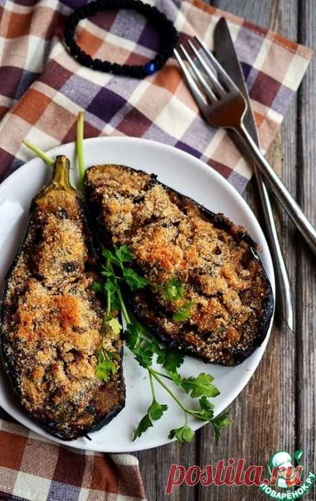 Фаршированные баклажаны под хрустящей хлебной корочкой - кулинарный рецепт