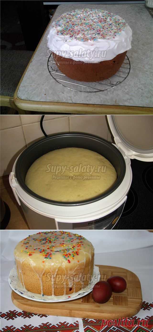 Кулич в мультиварке. Лучшие рецепты