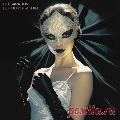 Declaration - Behind Your Smile (2025) free download mp3 music 320kbps