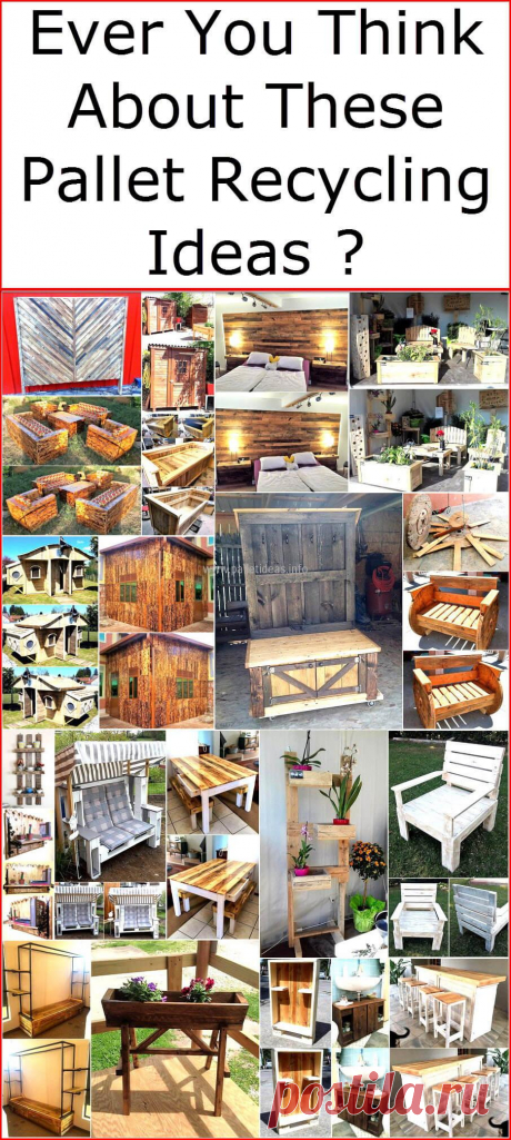 Ever You Think About These Pallet Recycling Ideas ? | Pallet Ideas