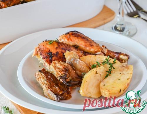 Курица, запеченная с картофелем и грибами - кулинарный рецепт