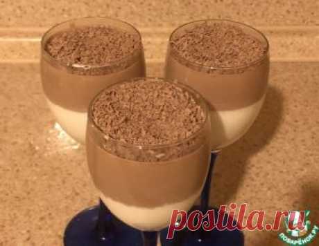 Панна-котта «Шоколадное удовольствие» – кулинарный рецепт