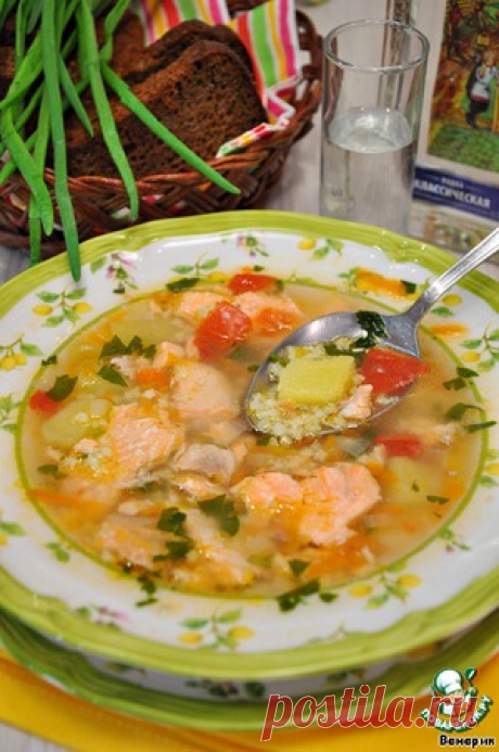 Рыбный суп из сeмги с овощами и пшеном - кулинарный рецепт