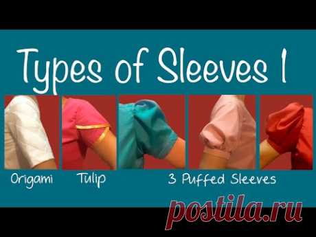 Types of Sleeves 1 ~Puff sleeve, Petal sleeve, Origami sleeve - YouTube