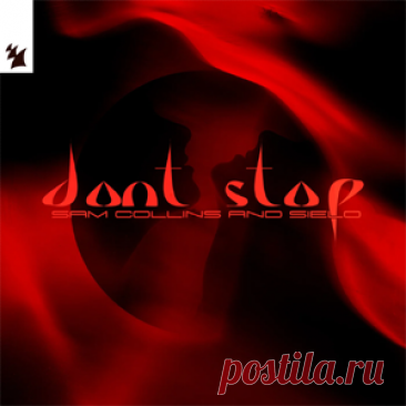 Sam Collins, Sielo - Don't Stop | 4DJsonline.com