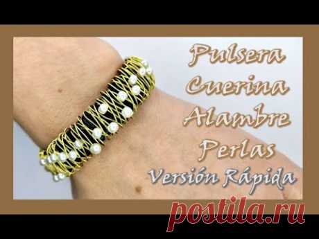 Pulsera de cuerina alambre y perlas en versión rápida