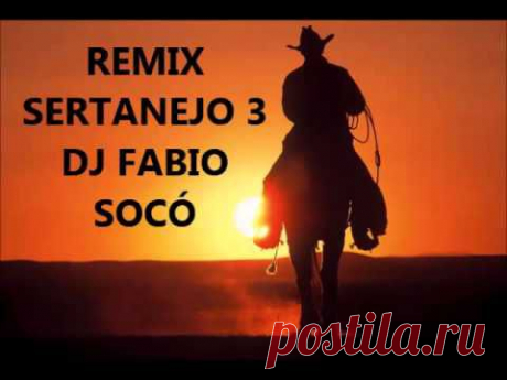Remix Sertanejo 3   DJ Fabio Socó
