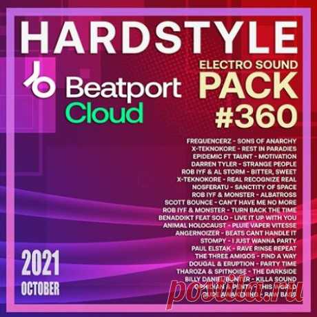 Beatport Hardstyle: Electro Sound Pack #360 (2021) Хардстайл это музыка, где гармонично сочетаются и жесткая и лёгкая мелодия, характерные прерывания бешенного ритма и их такое же внезапное возвращение. От этого стиля музыки пошел такой вид танца как Джамп Стайл, разновидность электронного танца, характерного тем, что выполняются все элементы и