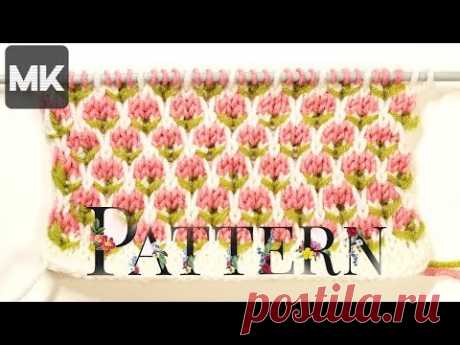УЗОР ЦВЕТАМИ / МК по вязанию узора спицами для одежды и аксессуаров / Floral crochet pattern - YouTube