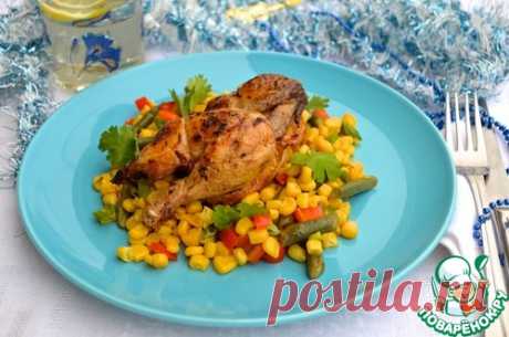Цыплята с пряным кукурузным салатом – кулинарный рецепт