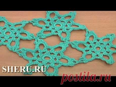 Joining Star Motifs Урок 35 часть 2 из 2 Ажурный мотив