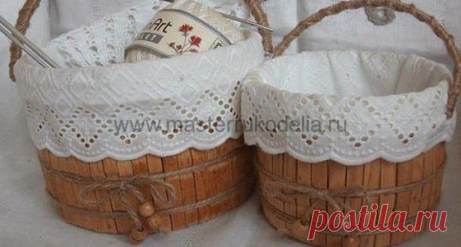 Корзина для мелочей из деревянных прищепок, мастер-класс | Мастер-классы по рукоделию