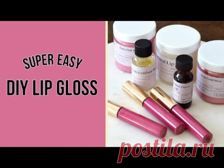 (82) Super Easy DIY Lip Gloss | MO River Soap - YouTube