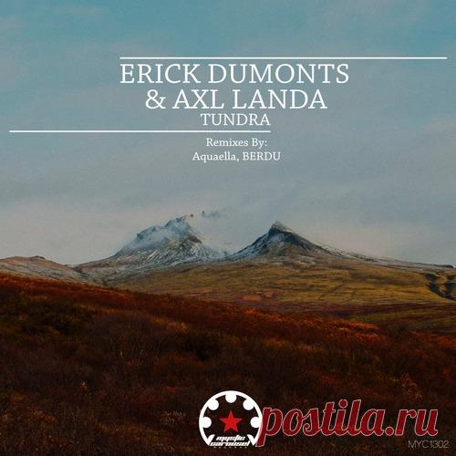 Erick Dumonts, Axl Landa – Tundra [MYC1302]