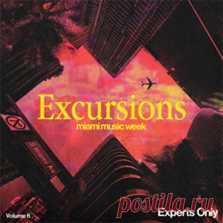 Various Artists - Excursions Vol. 6 | 4DJsonline.com