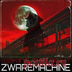 Zwaremachine - Waking The Night (SINGLE/REMIX EP) (2025) 320kbps / FLAC
