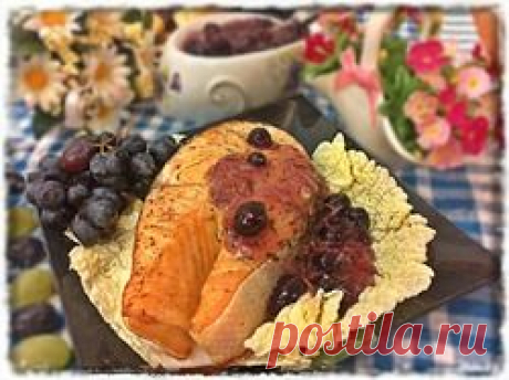 Стейк лосося с виноградным соусом - кулинарный рецепт.