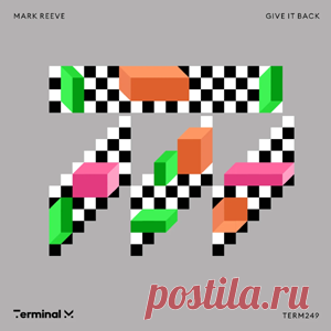 Mark Reeve - Give It Back | 4DJsonline.com