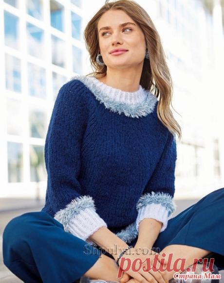 Стильный джемпер с контрастной отделкой из гладкой и пушистой пряжи. Спицы. - ВЯЗАНАЯ МОДА+ ДЛЯ НЕМОДЕЛЬНЫХ ДАМ - Страна Мам