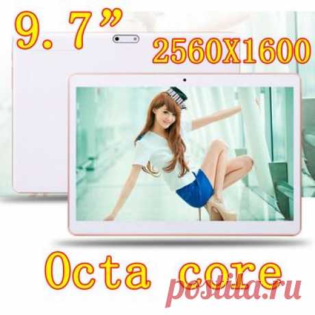 9.7 дюймов 8 ядра Octa ядер 2560 X 1600 IPS DDR 4 ГБ оперативной памяти 32 ГБ 8.0MP 3 г две сим карты Wcdma + GSM планшет пк таблетки шт Android4.4 7 9 купить на AliExpress