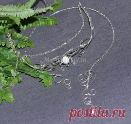 Создаём украшения из проволоки на шею. Мастер-класс с пошаговыми фото