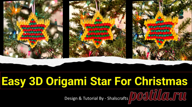 3D Origami Star, Star ornament, Paper tree Ornament, 3D Origami Star tutorial.