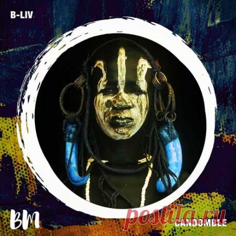 B-Liv – Candomble [BM117A]
