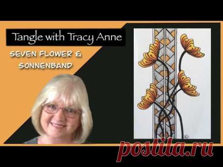Tangle with Tracy Anne - SEVEN FLOWER and SONNENBAND