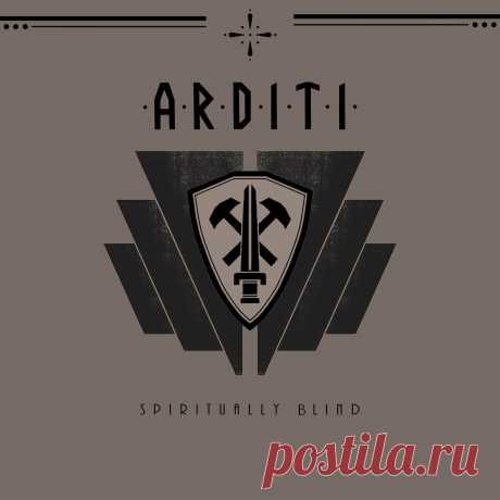 Arditi - Spiritually Blind (EP) (2025) 320kbps / FLAC
