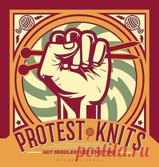 Protest Knits: Got needles? Get knitting 2017