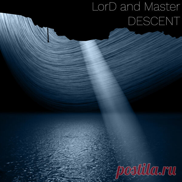 Lord And Master - Descent (2025) 320kbps / FLAC