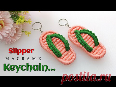 Брелок-тапочка  макраме, МК Supriya's Craft Idea
канал Supriya's Craft Idea (браслеты, цветы, брелоки, бабочки) https://www.youtube.com/@SupriyasCraftIdea/playlists