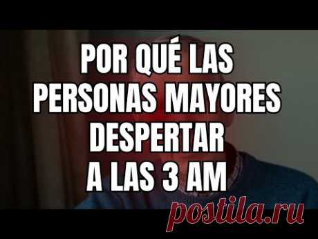 ¿Por qué los adultos mayores se despiertan a las 3 am  y qué significa
