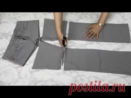 [DIY] Давайте посмотрим на переработку штанов, которые вы не носите 2 | Вам это очень понравится!
