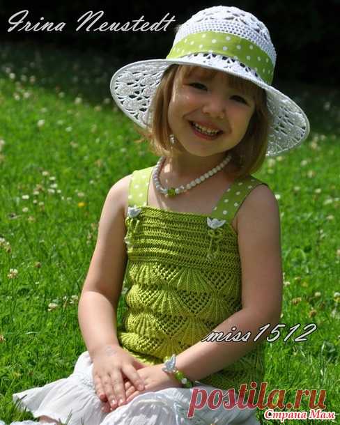 3 летних комплекта спицами и крючком: топики, шляпка, панамка и сумочка для моей маленькой модницы. Мой дизайн! Дополнила схемы - Вязание для детей - Страна Мам