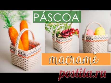 MACRAMÊ DE PÁSCOA PASSO A PASSO | CESTO EM MACRAMÊ | CACHEPOT MACRAMÊ - YouTube