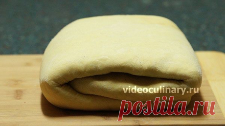 Рецепты Теста – Тесто на любой вкус на videoculinary.ru