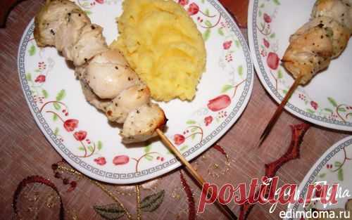 Куриные шашлычки в ананасовом маринаде | Кулинарные рецепты от «Едим дома!»