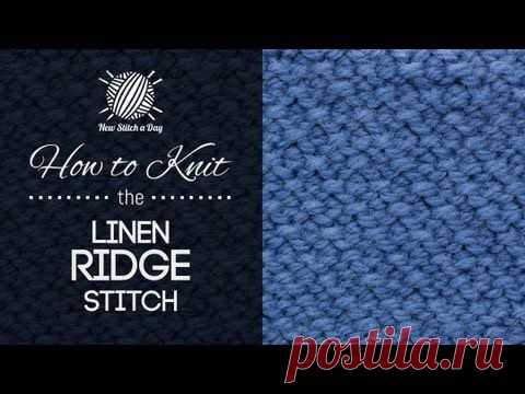 How to Knit the Linen Ridge Stitch - NewStitchaDay.com