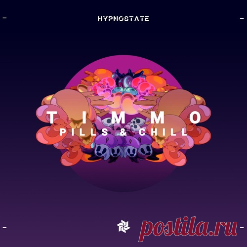 Timmo – Pills & Chill [HS028B]