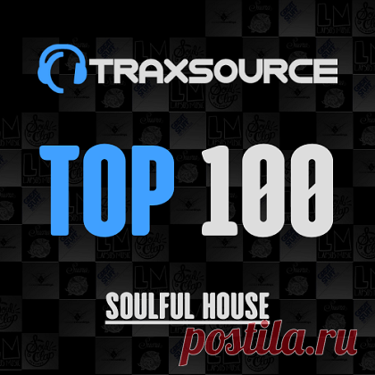 Traxsource / Beatport Top Soulful House [November 2023] free download mp3 music 320kbps