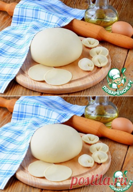 Тесто для пельменей с уксусом - кулинарный рецепт