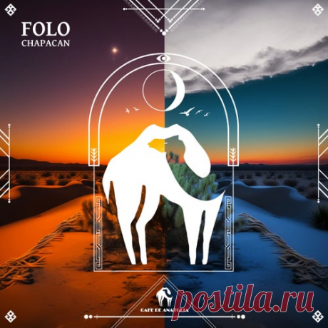 Chapacan & Cafe De Anatolia - Folo [Cafe De Anatolia LAB]
